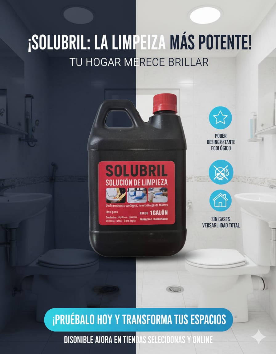 🧼 Solubril – El Poder de la Limpieza Profunda en un Solo Galón